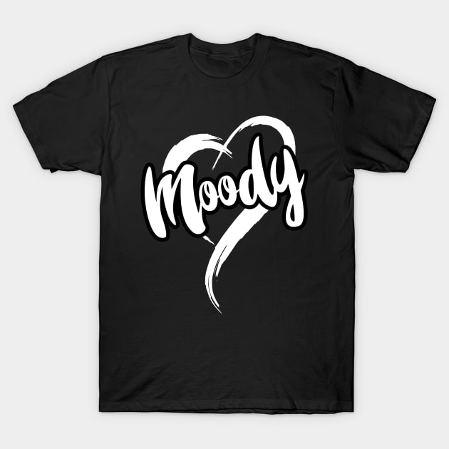 Moody T-Shirt by ReignGFX